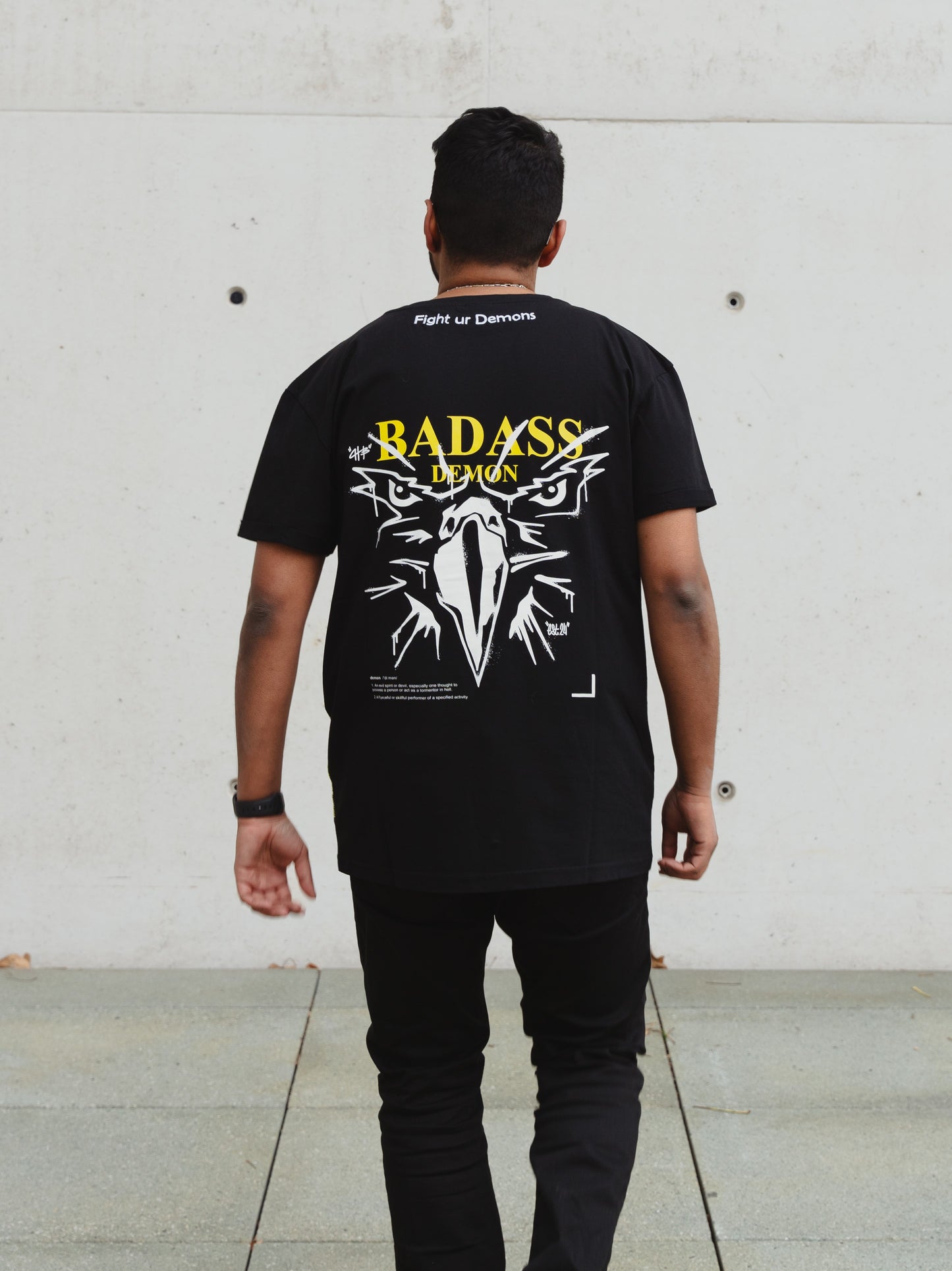 T-Shirt - Fight ur Demons
